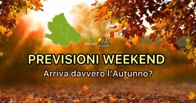 Previsioni METEO weekend, arriva davvero l’Autunno? | Meteo Abruzzo